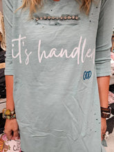 Load image into Gallery viewer, A Rare Bird - It's Handled GOD  Tee
